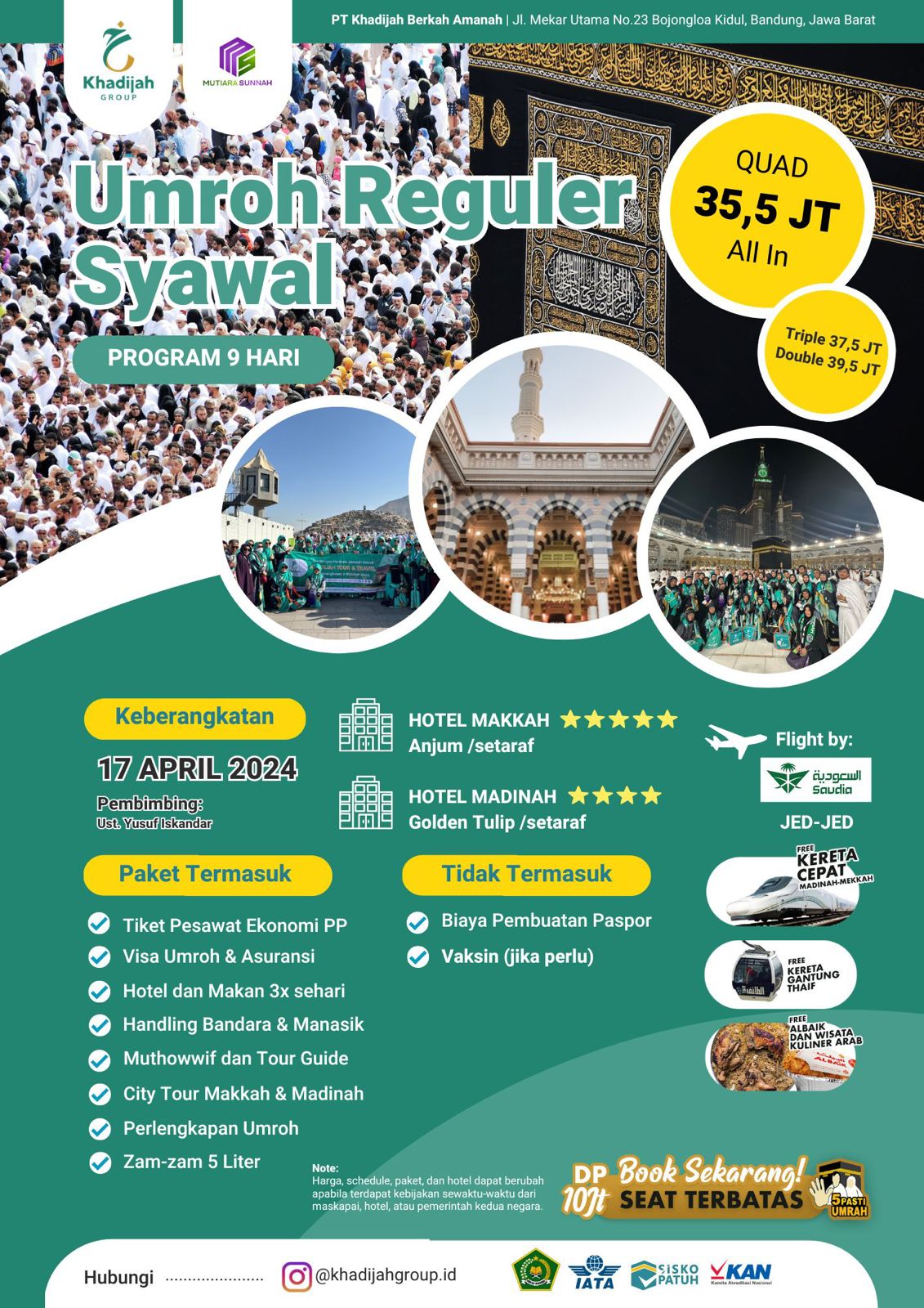 Umroh Syawal 2024 Bandunf by Khadijah Tour